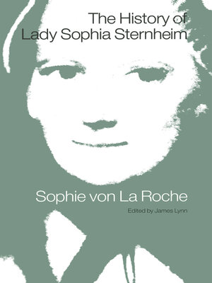 cover image of The History of Lady Sophia Sternheim